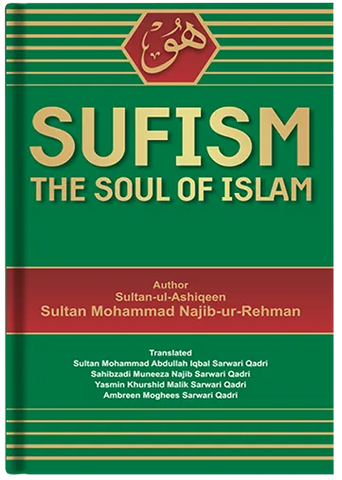 Sufism The Soul of Islam